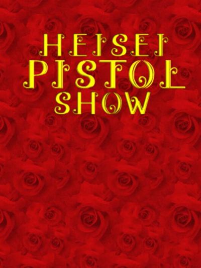 Heisei Pistol Show